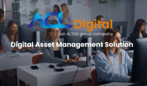 Digital Asset Management (DAM) Digital Experience & Innovation ACL Digital